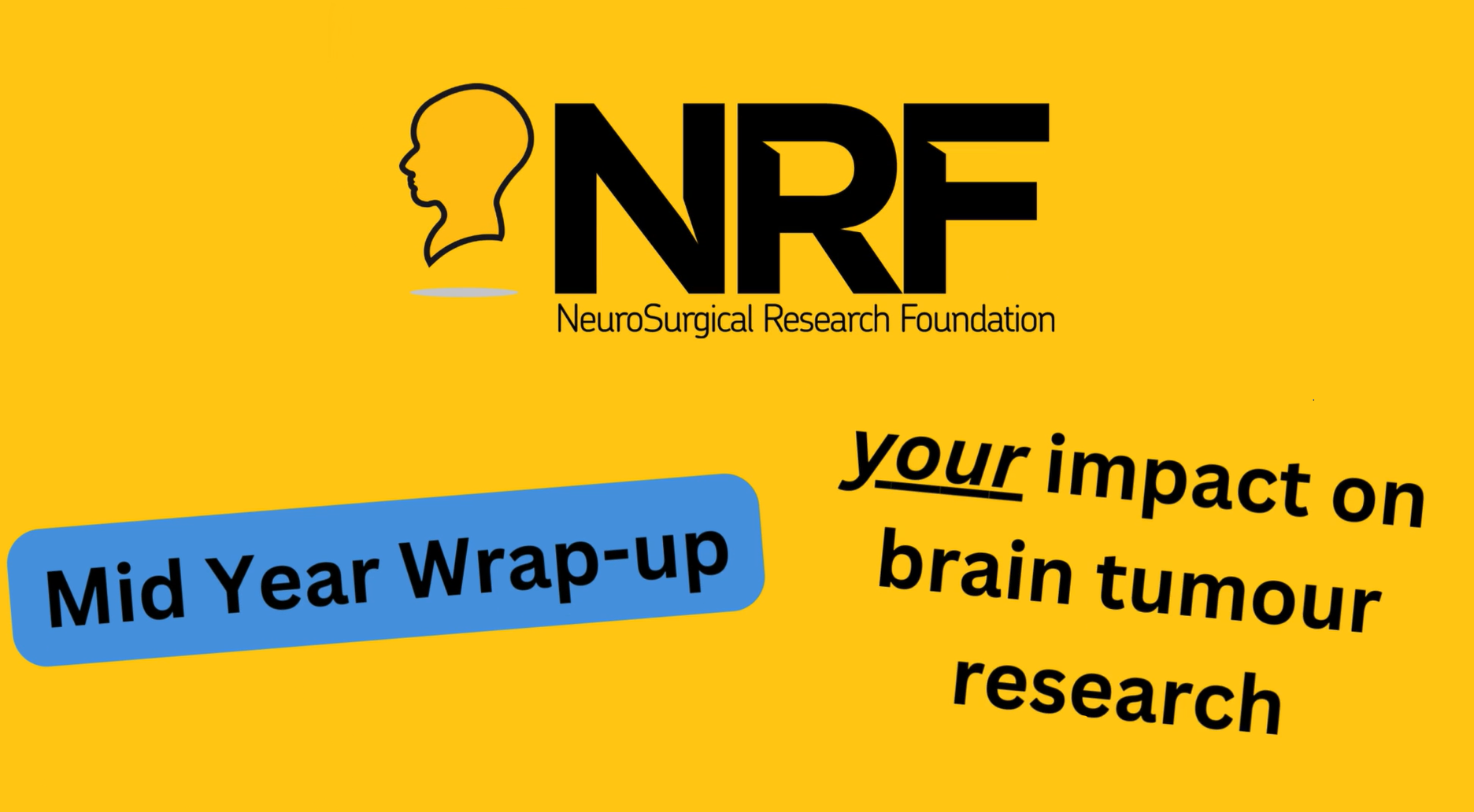 NRF Mid Year Brain Tumour Research Wrap-Up 2024 image